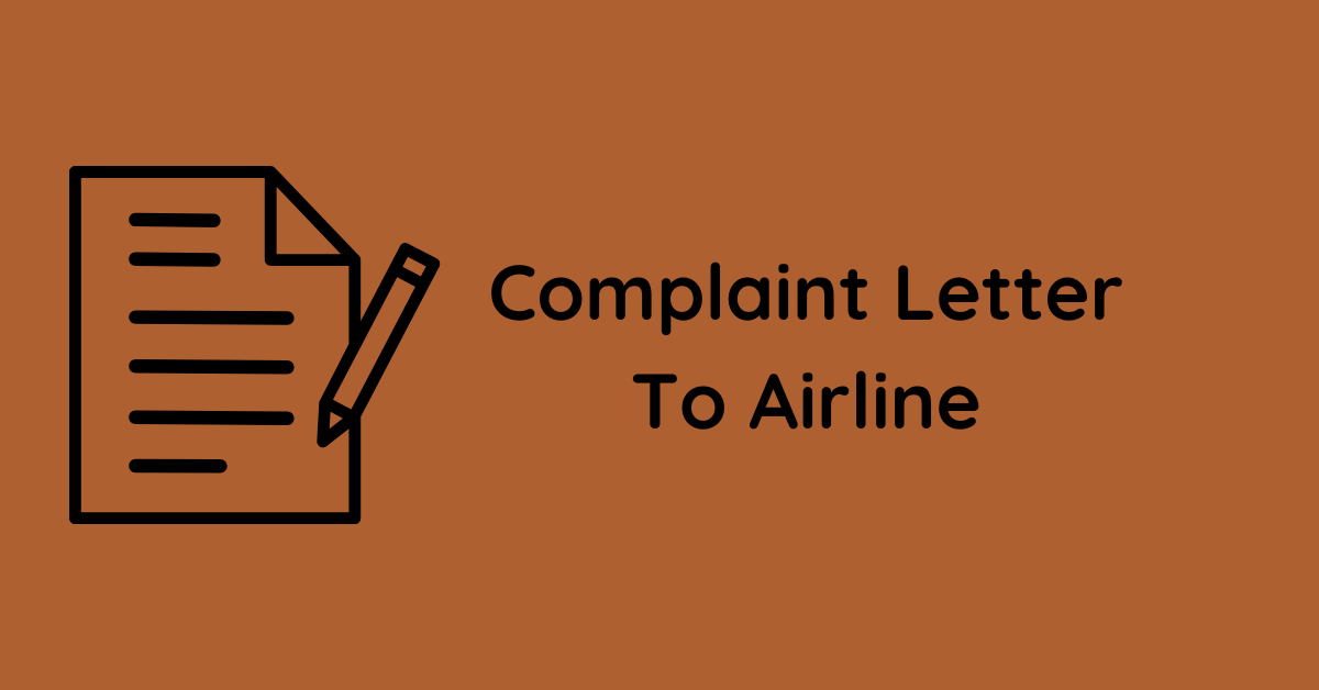 Complaint Letter To Airline
