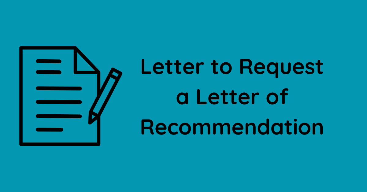 Letter to Request a Letter of Recommendation